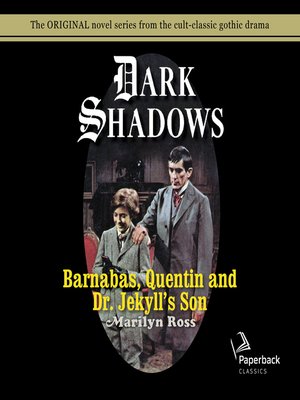 cover image of Barnabas, Quentin and Dr. Jekyll's Son